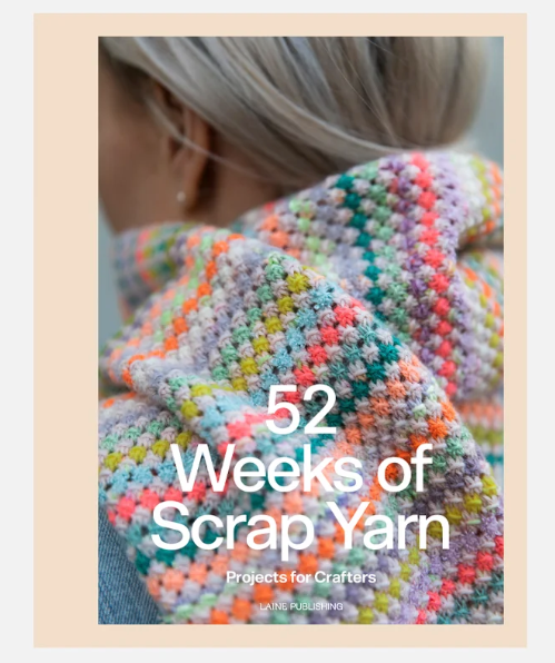 52 Weeks of Scrap Yarn Book (Hardcover)