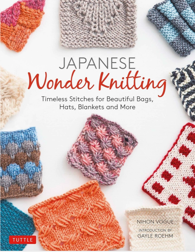 Japanese Wonder Knitting By: Nihon Vogue Introduction By: Gayle Roehm